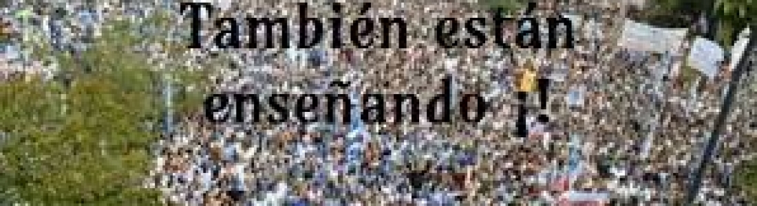 ¿Por qué luchamos los maestros y las maestras?